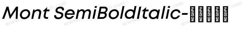Mont SemiBoldItalic字体转换
